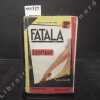 Fatala. Tome IX : L'esclave. ALLAIN, Marcel