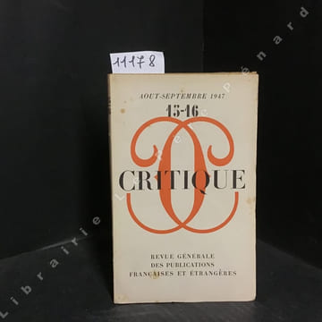 Revue Critique Le secret de Sade (I) ( Georges Bataille ) - Balzac et ses personnages vaincus par le temps ( Maurice Nadeau ) - Action, littérature ...