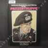 Uniforms, Organization and History of the Panzertruppe. BENDER, Roger James - ODEGARD, Warren W.