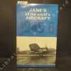 Jane's all the world's aircraft.1945-6. A Reprint of the 1945/6 Edition of All the World's Aircraft. JANE, Fred T. (founded by / fondée par) - Compilé ...