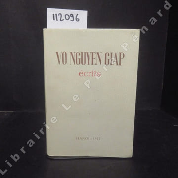 Ecrits. VO NGUYEN GIAP