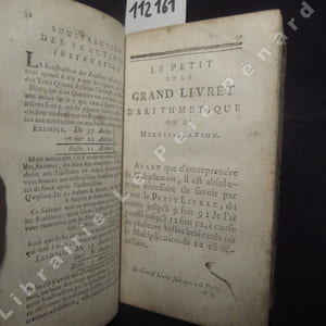 L'arithmétique du Sr Barreme ou Le livre facile Pour apprendre l'Arithmétique de soi-même, & sans Maître. Ouvrage très nécessaire à toute sorte de personnes : aux unes, pour apprendre l'Arithmétique, & à ceux qui la savent, pour les aider à rappeler dans leur mémoire quantité de Règles qui s'oublient facilement, faute de pratique.