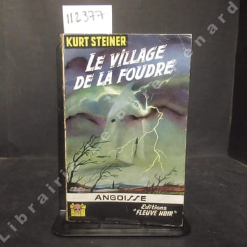 Le village de la foudre. STEINER, Kurt -  Couverture de M. Gourdon