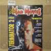 Mad Movies N° 73 : Spécial Terminator 2 - Terminator 2. Dossier complet, interviews, photos exclusives, effets spéciaux - .... Mad Movies - Ciné ...