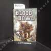 Blood Bowl. Un roman sportif.. FORBECK, Matt - FANTON, Olivier (Traduction)