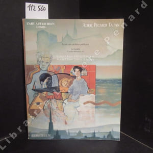 L'Art autrichien à Paris. Verreries et céramiques, Lustres, sièges et meubles de 1900 à 1920 - Catalogue de vente, Lundi 6 mars 1989 et Mardi 7 mars 1989