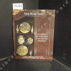 Le cabinet de curiosité d'un grand amateur - Catalogue de vente, Samedi 20 octobre 1990