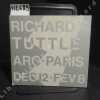 Richard Tuttle. Arc Paris, Dec 12 - Fev 8. 1987. TUTTLE, Richar - ARC Paris