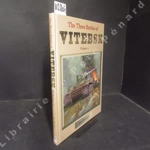 The three battles of Vitebsk. Volume 1.