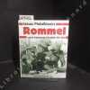 Rommel und die Geheimdienste in Nordafrika 1941-1943. PIEKALKIEWICZ, Janusz