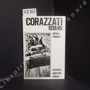 Corazzati 1939/45. PIGNATO, Nicola