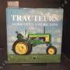 Tracteurs agricoles américains. Les modèles classique et leur histoire.. LEFFINGWELL, Randy