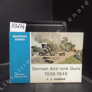 German Anti-tank Guns 1939 - 1945