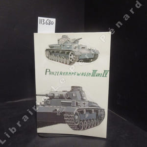 Die deutschen Panzerkampfwagen III und IV mit ihren Abarten 1935 - 1945. Mit 55 Skizzen und 17 Fotos