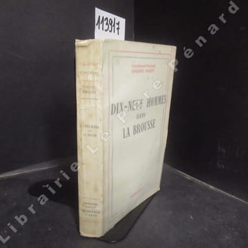 Dix-neuf hommes dans la brousse. VALERY, Edmond (Lieutenant-Colonel)