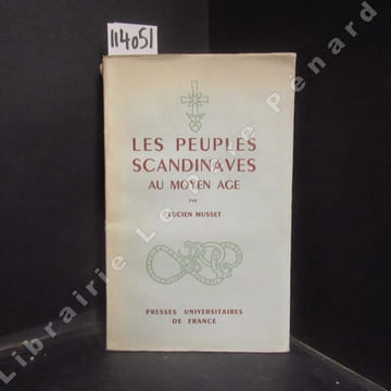 Les peuples scandinaves au Moyen-Age. MUSSET, Lucien