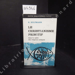 Le christianisme primitif dans le cadre des religions antiques