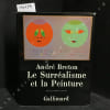 Le Surr&eacute;alisme et la Peinture. Nouvelle &eacute;dition revue et corrig&eacute;e 1928-1965.. BRETON, Andr&eacute;