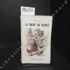 La mare au diable. SAND, George