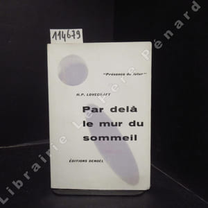 Par delà le mur du sommeil. Edition originale.