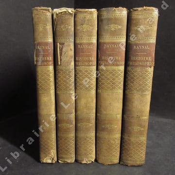 Histoire philosophique et politique des établissements et du commerce des Européens dans les deux Indes, Cinquième édition, augmentée de Variantes. ...