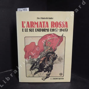L'armata rossa e le sue uniformi (1917-1945)