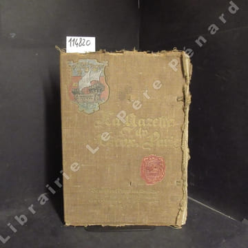 Gazette du Vieux Paris. Du N° 1 du 15 avril MDCCCC au N° 14 (Non daté). Complet. Gazette du Vieux Paris, rédigée par une société d'écrivains des ...
