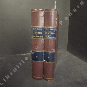 La guerre de demain: La guerre en rase campagne. Tome I & II. (2 volumes)