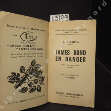 James Bond en danger (for your eyes only).. FLEMING, Ian