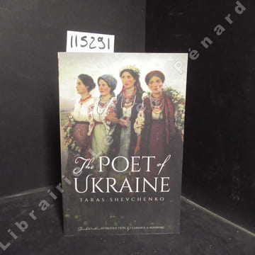 The poet of Ukraine. SHEVCHENKO, Taras