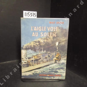 L'aigle vole au soleil
