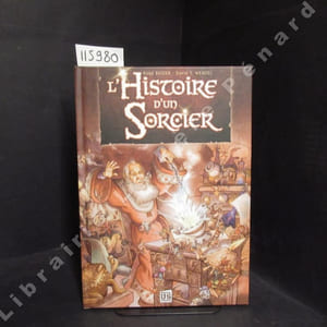 L'histoire d'un sorcier