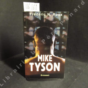 Mike Tyson. Un cauchemar américain 