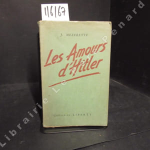 Les amours d'Hitler. Reportage