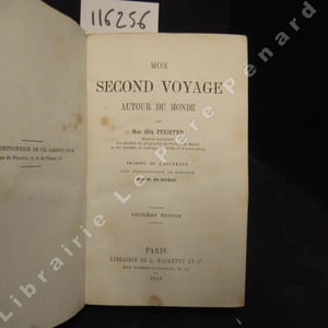 Mon second voyage autour du monde. Deuxième édition.