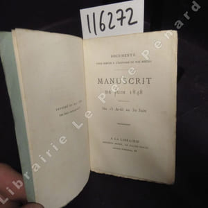 Manuscrit de Juin 1848. Du 15 avril au 30 juin