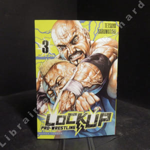 Lock Up - Pro-Wrestling. (4 volumes) Intégrale de la série