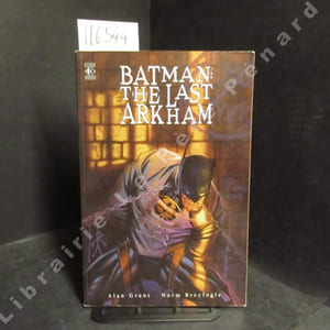 Batman : The Last Arkham