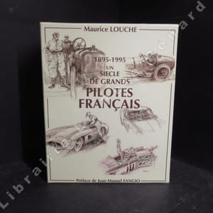 1895-1995. Un siècle de grands pilotes français (3 Volumes)