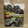 Les véhicules Diamond T. de l'U.S. Army. ANDRES, Didier