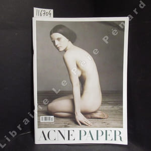 ACNE PAPER. 7th Issue : The Alexander The Great tapestries. From the Princes Doria Pamphilj collection - Odi et Amo. Photographs by Daniel Jackson, styling by Mattias Karlsson - Oliver Goldsmith, Eyewear Designer - Pankaj Mishra, Political Essayist and Novelist - Noam Chomsky, Linguist and Philosopher - Mademoiselle Coco. Photographs by Serge Leclon, Styling by Roxane Danset - ...