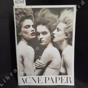 ACNE PAPER. 10th Issue : A table. Photographs by David Hughes, Project by Catherine Russell - It's my part. Photographs by Daniel Jackson, styling by Mattias Karlsson - Barbara Hulanicki & Andrew Logan - The Duchess of Devonshire. One night in Venice - Anton Perich. Night Shift - ...