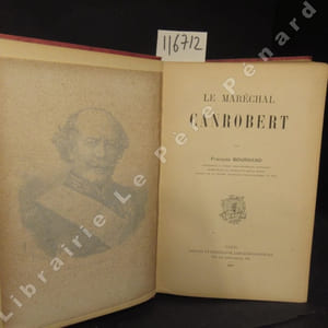 Le Maréchal Canrobert