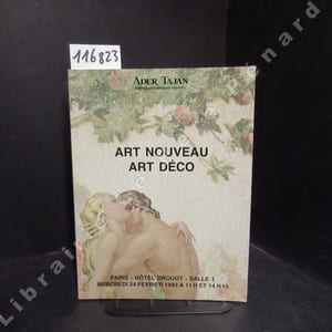 Art Nouveau. Art Déco - Catalogue de vente 24 février 1993, à 11h Documentation - Dessins et tableaux ; à 14h15 Céramiques - Verreries - Sculptures - Objets d'Art - Luminaires - Mobilier
