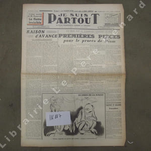Je suis partout N° 546 : Raison d'avance (Robert Brasillach) - Premières pièces pour le procès de Riom - Nouvelle inédite de Robert Andriveau - Du "Roi tout nu" au chimiste Albert Paraz (Henri Poulain) - Le marquis de Canada-Hermosa (P.-A. Cousteau) - ...