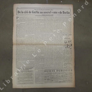 Je suis partout N° 537 : De la cité de Goethe au nouvel "axe" de Berlin (Robert Brasillach) - Un camp entre autres : Le Stalag VI F (Noël B. de la Mort) - L'appareillage du "Jean-Bart" (Georges Blond) - La Charte du travail doit être remaniée (Pierre Lucius) - Quatre-vingt mille cadavres français en Crimée (P.-A. Cousteau) - ...