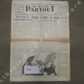 Je suis partout N° 539 : Voyage à travers les anciens partis (Jean Servière) - Manque d'imagination (Robert Brasillach) - Vichy aux premiers frimas - ...