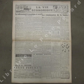 Je suis partout N° 543 : Il faut cesser de jouer avec le destin de la France (Robert Brasillach) - Le commissaire aux prisonniers nous dit : (P.-A. ...