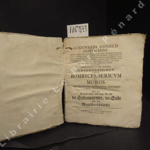 Observationes circa bombyces, sericum et moros, ex antiquitatum, historiarum, iuriumque penu depromtae. Von der geschichte und dem Recht der Geidemvürmer, der Geide und der Maulbeerbäume.