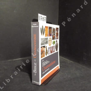 La Bible du Chamanisme